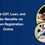 Unlock GST, Loan, and Tender Benefits via Udyam Registration Online